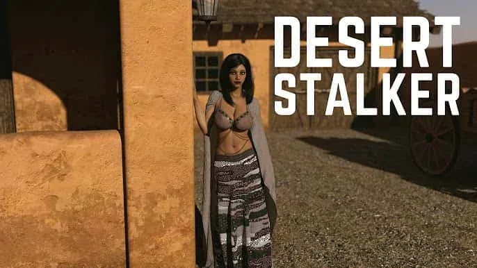 沙漠追猎者_Desert Stalker 角色路线 资料图